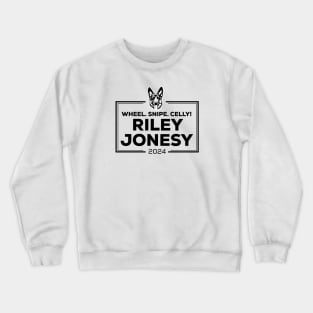 Riley Jonesy 2024 wheel snipe celly - black Crewneck Sweatshirt